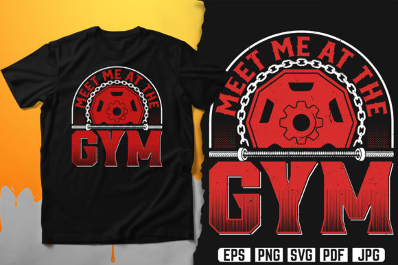 Meet Me at the Gym T-Shirt: A Graphic Asset for Local Branding